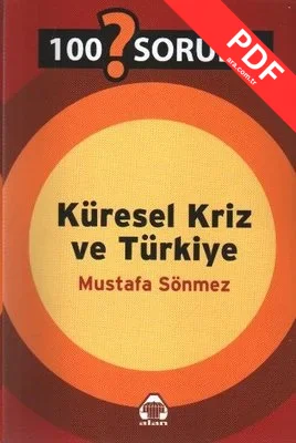 100 Soruda Küresel Kriz ve Türkiye