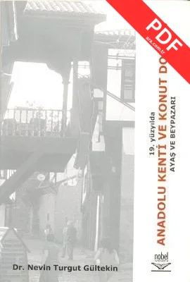 19. Yüzyılda Anadolu Kenti ve Konut Dokusu