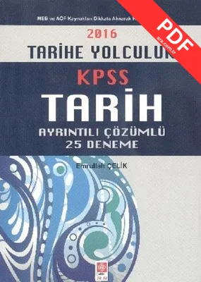 2016 KPSS Tarihe Yolculuk Ayrıntılı Çözümlü 25 Deneme PDF indir