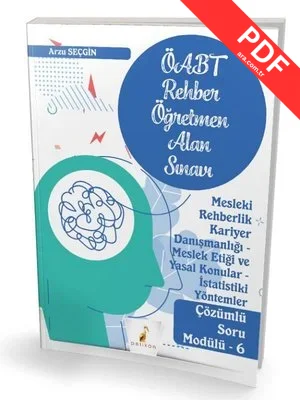 2022 ÖABT Rehber Öğretmenliği Alan Sınavı Mesleki Rehberlik Kariyer Danışmanlığı - Meslek Etiği ve Yasal Konular - İstatistiki Yöntemler Çözümlü Soru Modülü 6