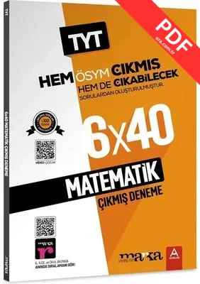 2023 TYT MatemaWk 6x40 Çıkmış ve Çıkabilecek Sorular Deneme PDF indir