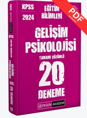 2024 KPSS Eğitim Bilimleri Gelişim Psikolojisi 20 Deneme