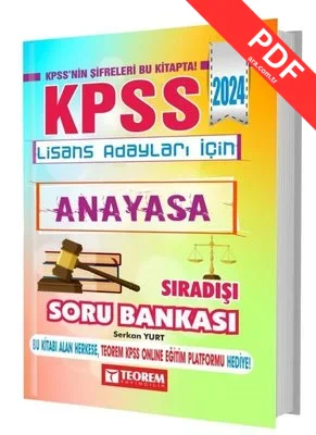 2024 KPSS Lisans Anayasa Sıradışı Soru Bankası