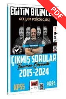 2025 KPSS Eğitim Bilimleri Gelişim Psikolojisi Tamamı Çözümlü Çıkmış Sorular