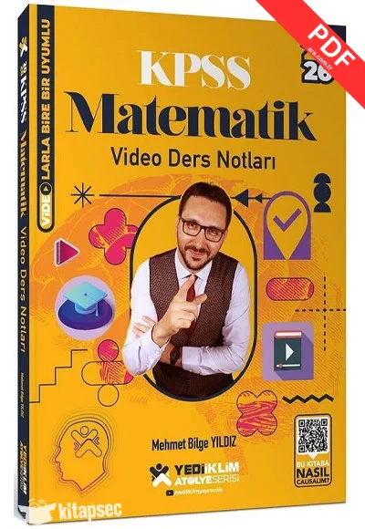 2026 KPSS Matematik Atölye Video Ders Notları Mehmet Bilge Yıldız Yediiklim Yayınları