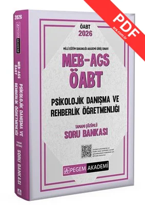 2026 MEB AGS ÖABT Psikolojik Danışma ve Rehberlik Tamamı Çözümlü Soru Bankası