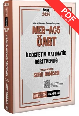 2026 MEB AGS ÖABT İlköğretim Matematik Öğretmenliği Tamamı Çözümlü Soru Bankası