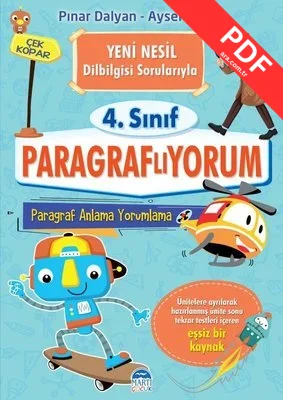 4.Sınıf - Paragraflıyorum Paragraf Anlama ve Yorumlama - Yeni Nesil Dilbilgisi Sorularıyla PDF indir