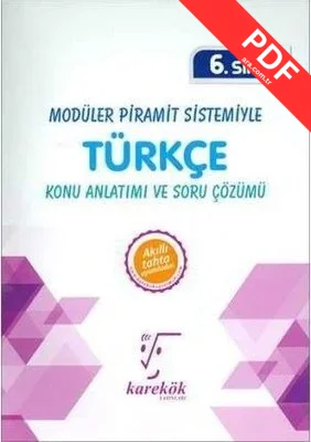 6.Sınıf Modüler Piramit Sistemiyle Türkçe MPS Konu Anlatımı ve Soru Çözümü PDF indir