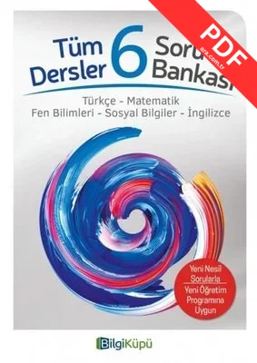 6.Sınıf Tüm Dersler Soru Bankası PDF indir