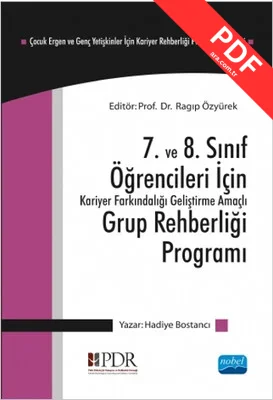 7. ve 8. Sınıf Öğrencileri İçin Grup Rehberliği Programı
