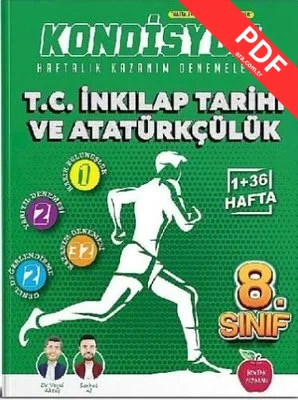 8. Sınıf Kondisyon T.C. İnkılap Tarihi ve Atatürkçülük Denemeleri 37 Hafta PDF indir