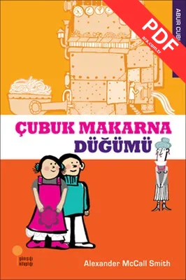 Abur Cubur Peşinde - Çubuk Makarna Düğümü PDF indir