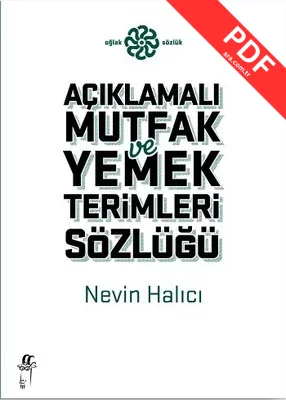 Açıklamalı Mutfak ve Yemek Terimleri Sözlüğü PDF indir