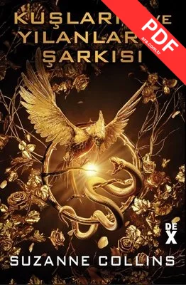 Açlık Oyunları 4 - Kuşların ve Yılanların Şarkısı PDF indir