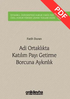 Adli Ortaklıkta Katılım Payı Getirme Borcuna Aykırılık