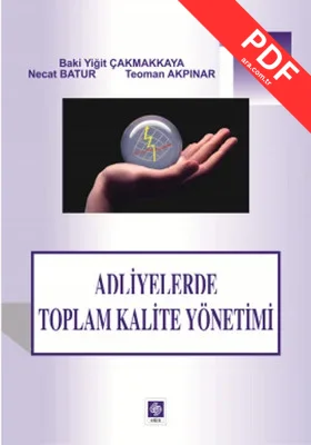 Adliyelerde Toplam Kalite Yönetimi