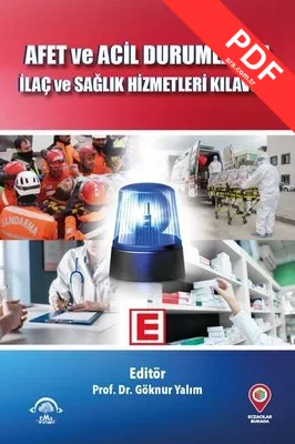 Afet ve Acil Durumlarda İlaç ve Sağlık Hizmetleri Kılavuzu