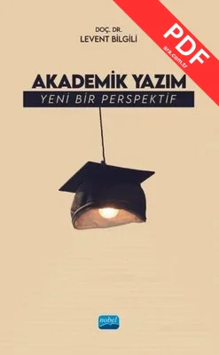 Akademik Yazım - Yeni Bir Perspektif
