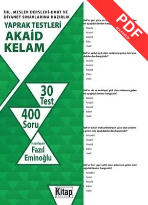 Akaid Kelam-İHL.Meslek Dersleri DHBT ve Diyanet Sınavlarına Hazırlık Yaprak Testleri