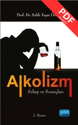 Alkolizm Sebep ve Sonuçları