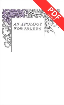 An Apology for Idlers