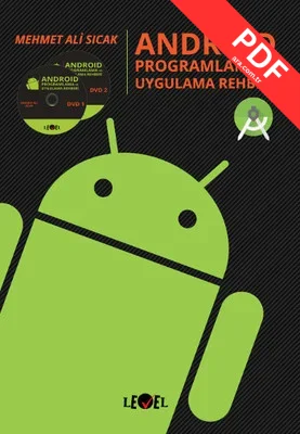 Android Programlama ve Uygulama Rehberi