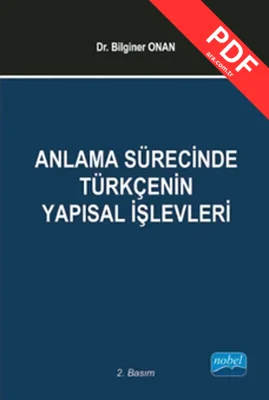 Anlama Sürecinde Türkçenin Yapısal İşlevleri