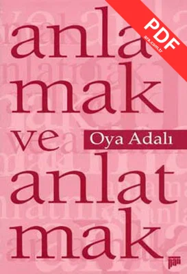 Anlamak ve Anlatmak