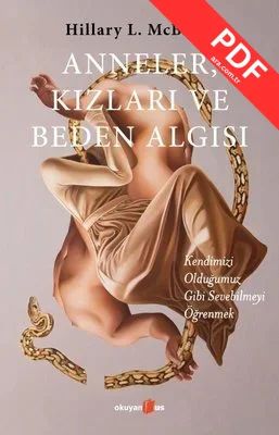 Anneler Kızları ve Beden Algısı PDF indir