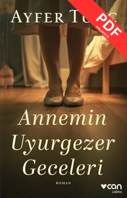 Annemin Uyurgezer Geceleri