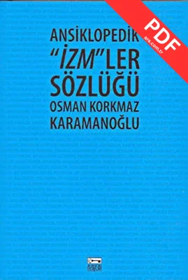 Ansiklopedik ''İzm''ler Sözlüğü PDF indir