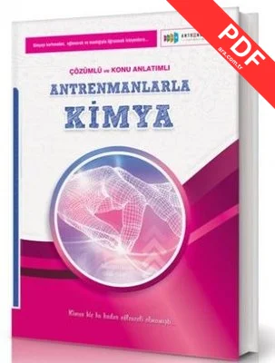 Antremanlarla Kimya Örnek Çözümlü ve Konu Anlatımlı