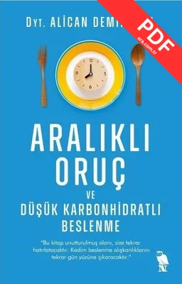 Aralıklı Oruç ve Düşük Karbonhidratlı Beslenme PDF indir