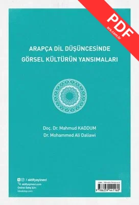 Arapça Dil Düşüncesinde Görsel Kültürün Yansımaları PDF indir