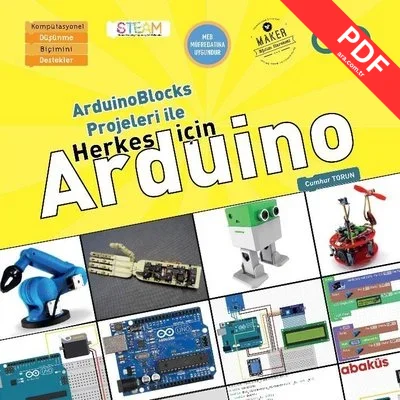 ArduinoBlocks Projeleri ile Herkes için Arduino