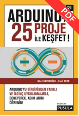 Arduino'yu 25 Proje ile Keşfet