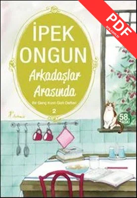 Arkadaşlar Arasında - Bir Genç Kızın Gizli Defteri 2 PDF indir
