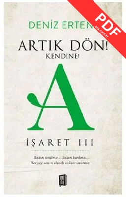 Artık Dön! Kendine! A - İşaret 3 PDF indir