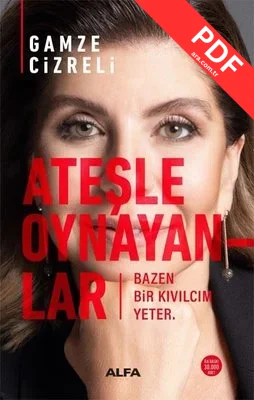 Ateşle Oynayanlar PDF indir