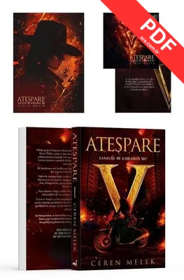 Ateşpare Cilt 1 - Canavar mı Kahraman mı?
