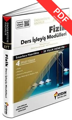 AYT Fizik Ders İşleyiş Modülleri