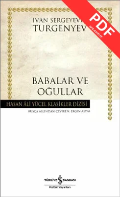 Babalar ve Oğullar - Hasan Ali Yücel Klasikleri PDF indir