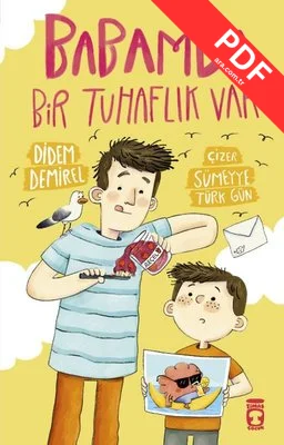 Babamda Bir Tuhaflık Var