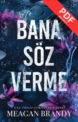 Bana Söz Verme
