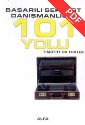 Başarılı Serbest Danışmanlığın 101 Yolu