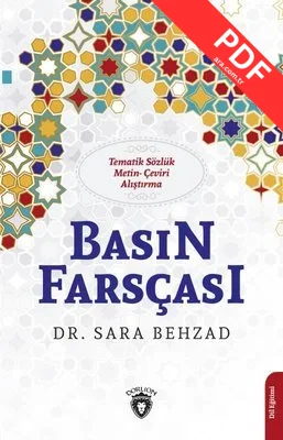 Basın Farsçası - Tematik Sözlük Metin Çeviri Alıştırma PDF indir