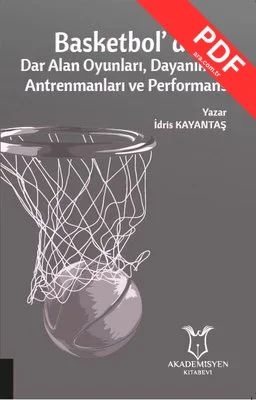 Basketbolda Dar Alan Oyunları Dayanıklılık Antrenmanları ve Performans