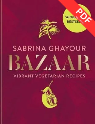 Bazaar: Vibrant vegetarian and plant-based recipes PDF indir