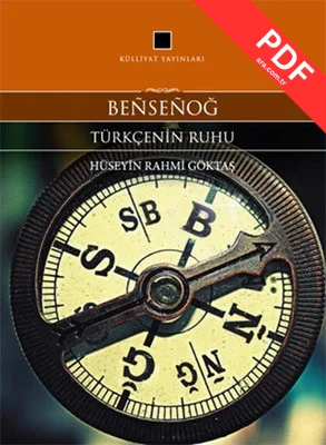 Bensenoğ - Türkçenin Ruhu